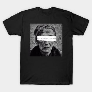 It's a Fu**ing Nightmare - Carl Rod T-Shirt